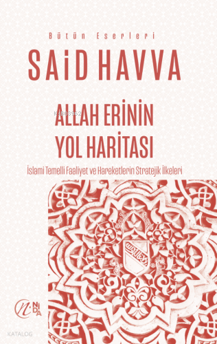 Allah Erinin Yol Haritası Said Havva