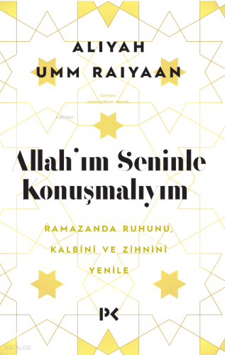 Allah'ım Seninle Konuşmalıyım