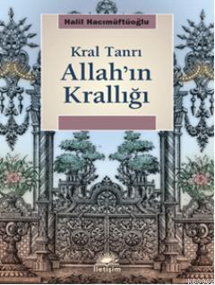 Allah'ın Krallığı: Kral Tanrı