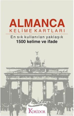 Almanca Kelime Kartları; En Sık Kullanılan Yaklaşık 1500 Kelime ve İfade