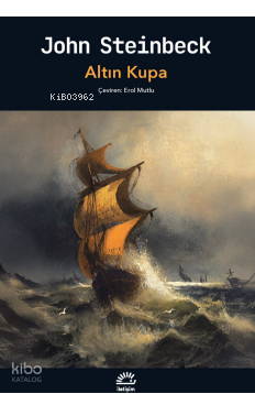 Altın Kupa John Steinbeck