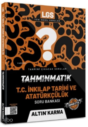 Altınkarma Tahminmatik LGS 8.Sınıf T.C. İnkilap Tarihi ve Atatürkçülük Soru Bankası