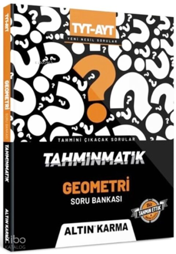 Altınkarma Tahminmatik TYT - AYT Geometri Soru Bankası