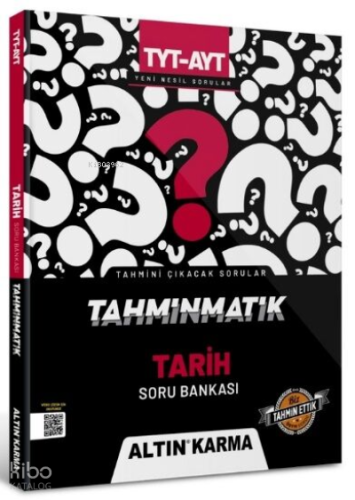 Altınkarma Tahminmatik TYT - AYT Tarih Soru Bankası
