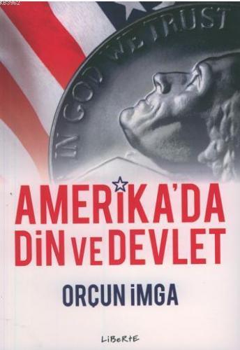 Amerika'da Din ve Devlet