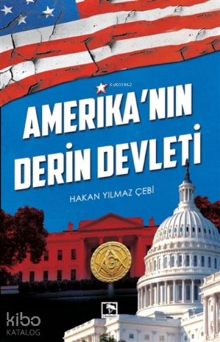 Amerika'nın Derin Devleti
