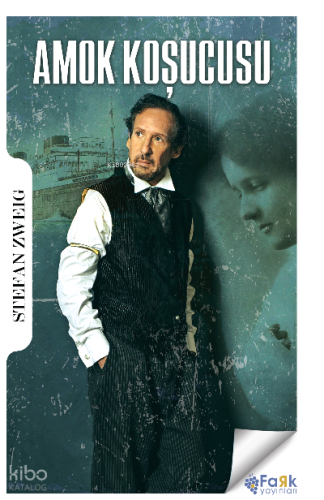 Amok Koşucusu Stefan Zweig