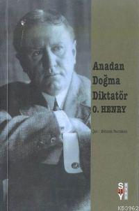 Anadan Doğma Diktatör
