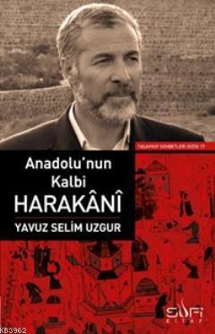 Anadolu'nun Kalbi Harakâni