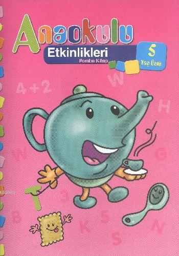 Anaokulu Etkinlikleri Pembe Kitap Kolektif