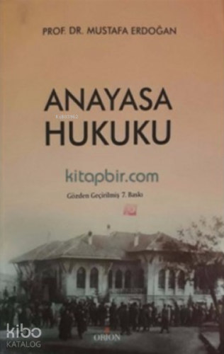 Anayasa Hukuku Mustafa Erdoğan