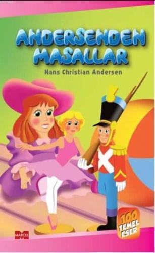 Andersenden Masallar; 100 Temel Eser