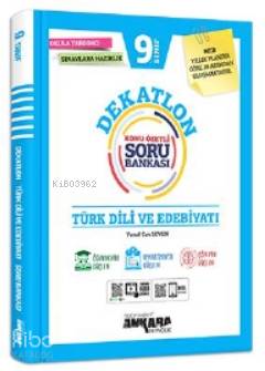 Ankara Yayıncılık 9.Sınıf Dekatlon Edebiyat Konu Özetli Soru Bankası