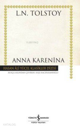 Anna Karenina Lev Nikolayeviç Tolstoy