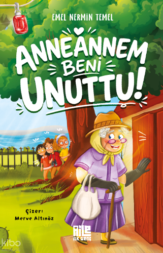 Anneannem Beni Unuttu Emel Nermin Temel
