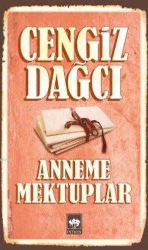 Anneme Mektuplar