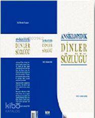 Ansiklopedik Dinler Sözlüğü (Ciltli) Mehmet Aydın