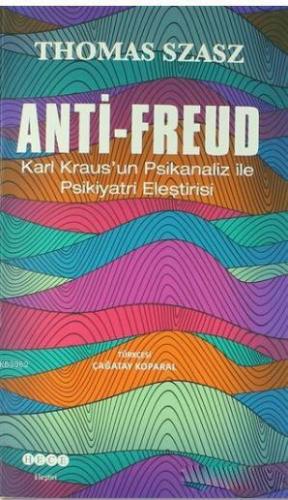 Anti - Freud Thomas Sazsz