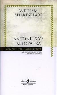 Antonius ve Kleopatra (Ciltli)