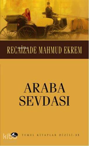 Araba Sevdası (Cep boy) Recaizade Mahmut Ekrem