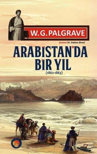 Arabistan'da Bir Yıl 1862-1863