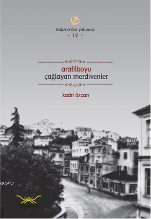 Arafilboyu Çağlayan Merdivenler