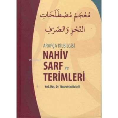 Arapça Dilbilgisi Nahiv Sarf Nusrettin Bolelli