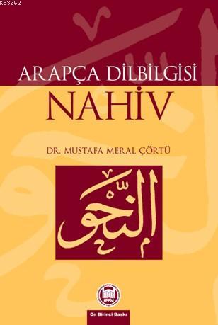 Arapça Dilbilgisi Nahiv Mustafa Meral Çörtü