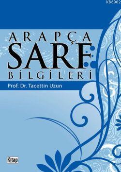 Arapça Sarf Bilgileri Tacettin Uzun