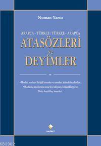 Arapça-Türkçe/Türkçe-Arapça Atasözleri ve Deyimleri