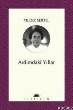 Ardımdaki Yıllar