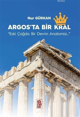 Argos'ta Bir Kral