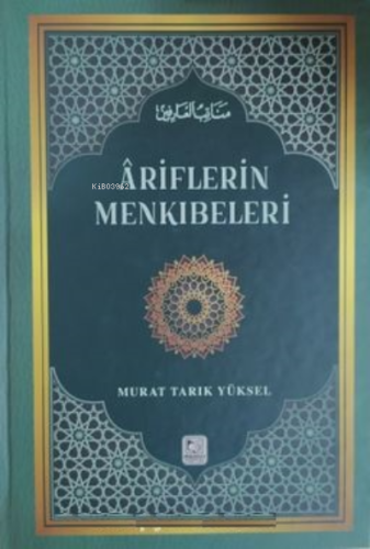 Ariflerin Menkıbeleri ;(4 Cilt Takım)
