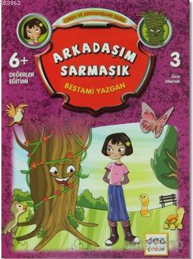 Arkadaşım Sarmaşık; Ceren ve Arkadaşları Dizisi - 3