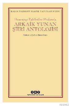Arkaik Yunan Şiiri Antolojisi Kolektif