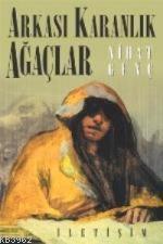 Arkası Karanlık Ağaçlar