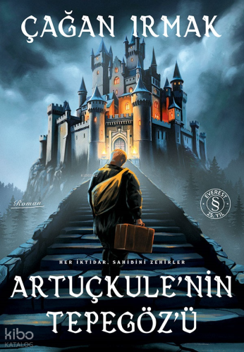 Artuçkule’nin Tepegöz’ü Çağan Irmak