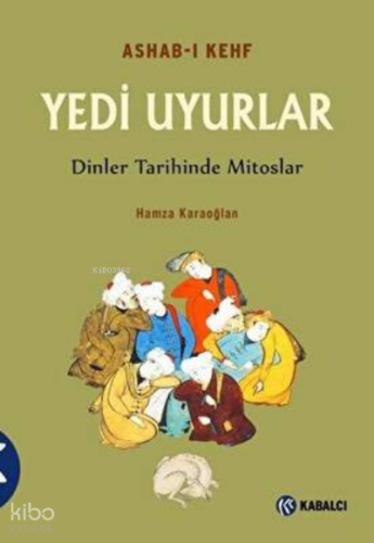 Ashab-ı Kefh Yedi Uyurlar