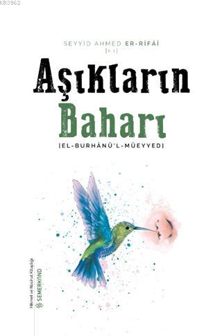 Aşıkların Baharı; El Burhanü'l Müeyyedi