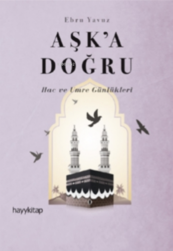 Aşk’a Doğru