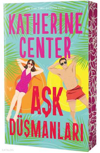 Aşk Düşmanları Katherine Center