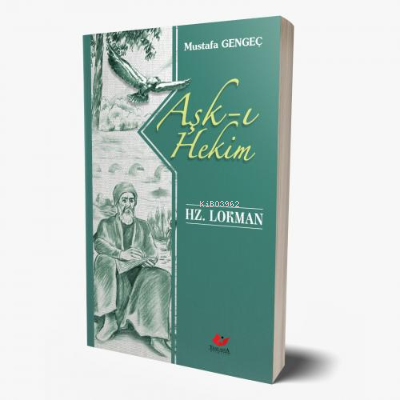 Aşk-ı Hekim Hz. Lokman