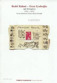 Aşk Mektupları 1 (1932-1933)