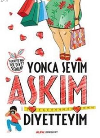 Aşkım Diyetteyim