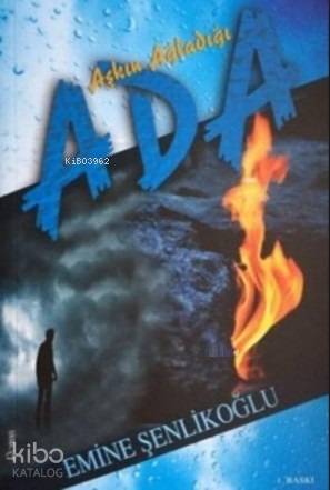 Aşkın Ağladığı Ada