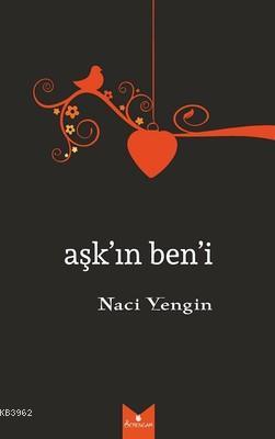 Aşk'ın Ben'i