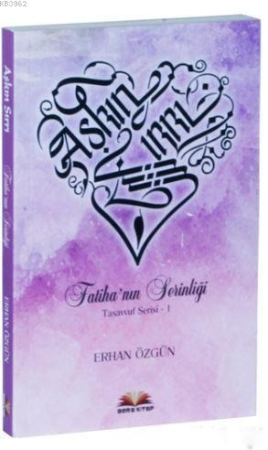 Aşkın Sırrı Fatiha'nın Serinliği