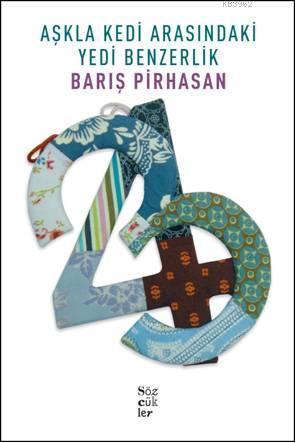 Aşkla Kedi Arasındaki Yedi Benzerlik