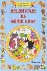 Aslan Kral İle Minik Fare