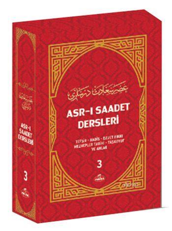 Asr-ı Saadet Dersleri 3 (Ciltli-Şamua) Necmeddin Salihoğlu